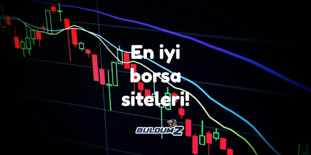 Güvenilir borsa platformları hangileri?